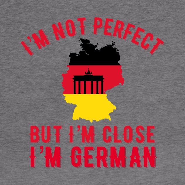 I’m German by MessageOnApparel